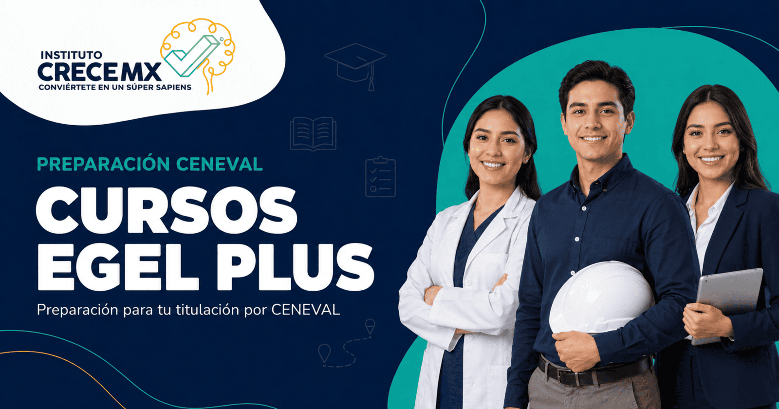 Cursos EGEL Plus de Instituto Crece MX